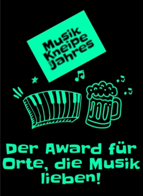 Nominierung für den Award "Musik Kneipe des Jahres"